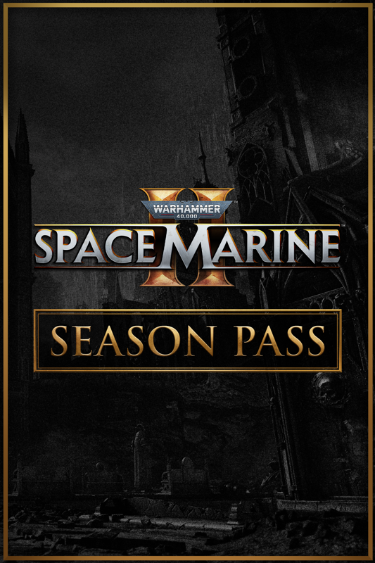 Warhammer 40,000: Space Marine II - Season Pass