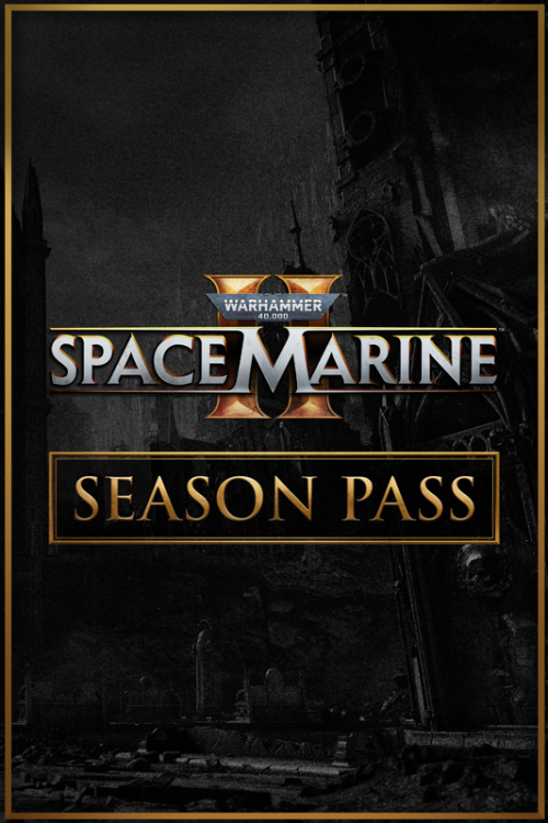 Warhammer 40,000: Space Marine II - Season Pass