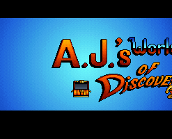 A.J.'s World of Discovery