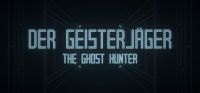 Der Geisterjäger: The Ghost Hunter