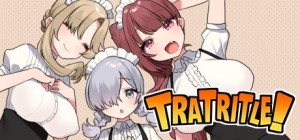 Tratritle!