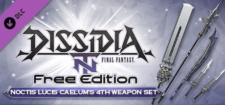 Dissidia: Final Fantasy NT Free Edition - Noctis Lucis Caelum's 4th Weapon Set