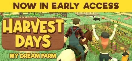 Harvest Days: My Dream Farm