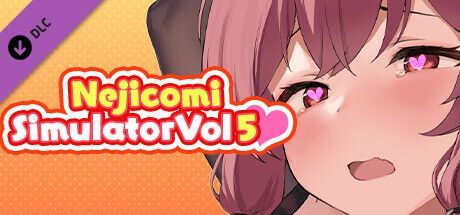 Nejicomi Simulator Vol.5: Uncensored & Unlock All Settings Pack