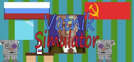 Vatnik Simulator