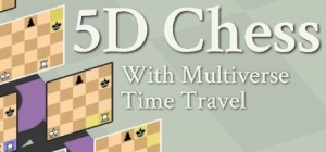 5D Chess with Multiverse Time Travel