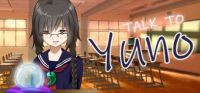 Talk to Yuno