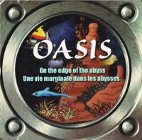 Oasis: On the edge of the abyss
