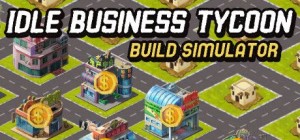 Idle Business Tycoon: Build Simulator