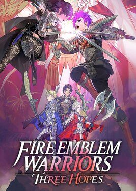 Fire Emblem Warriors: Three Hopes