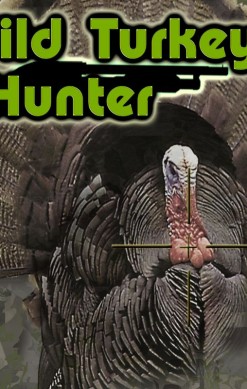 Wild Turkey Hunter