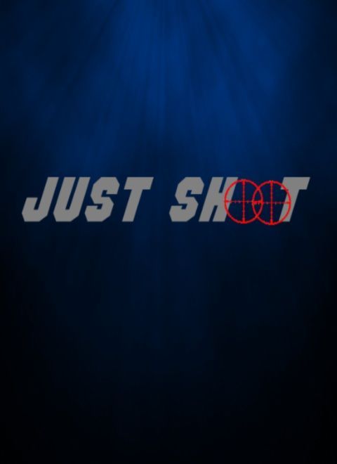 Just Shoot