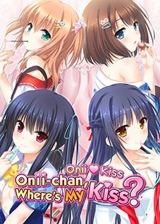 OniiKiss: Onii-chan, Where's My Kiss?