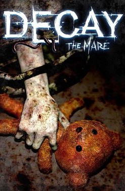 Decay: The Mare