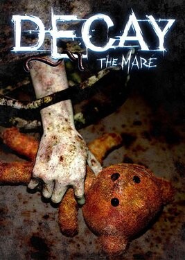 Decay: The Mare