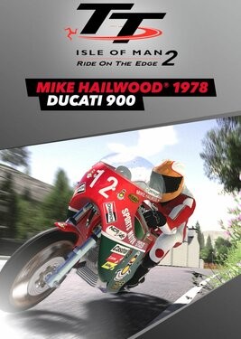 Isle of Man TT: Ride on the Edge 2 - Mike Hailwood 1978: Ducati 900