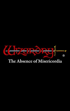 Wizardry: The Five Ordeals - Scenario "The Absence of Misericordia"