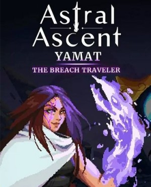 Astral Ascent: Yamat the Breach Traveler