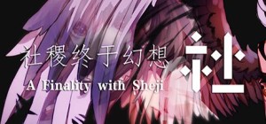 A Finality with Sheji