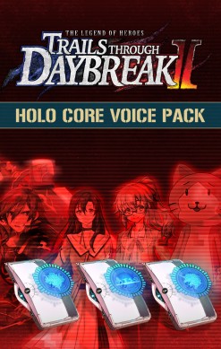 The Legend of Heroes: Trails through Daybreak II - Holo Core Voice Pack
