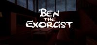 Ben the Exorcist
