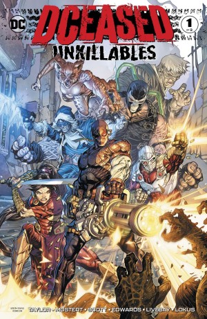 DCeased: Unkillables (Vol.1)