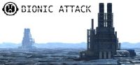 Bionic Attack