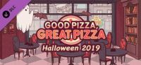 Good Pizza, Great Pizza: Halloween 2019