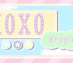 XOXO Droplets