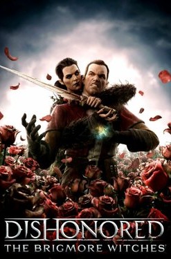Dishonored: The Brigmore Witches