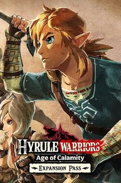 Hyrule Warriors: Age of Calamity Expansion Pass