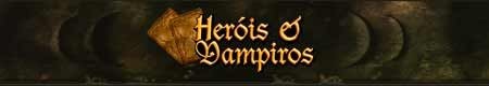 Heróis e Vampiros