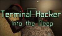 Terminal Hacker: Into the Deep