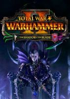Total War: Warhammer II - The Shadow & The Blade