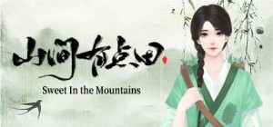 Sweet In the Mountains