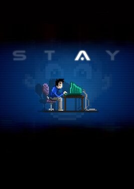 Stay