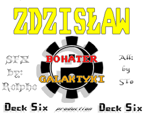Zdzisław: Bohater Galaktyki