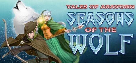Tales of Aravorn: Seasons of the Wolf