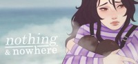 Nothing & Nowhere