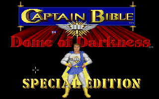 Captain Bible in Dome of Darkness (Special Edition)