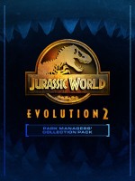 Jurassic World: Evolution 2 - Park Managers' Collection Pack