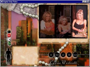 Digital Strip Poker featuring Carrie Westcott