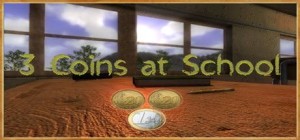 3 Coins at School