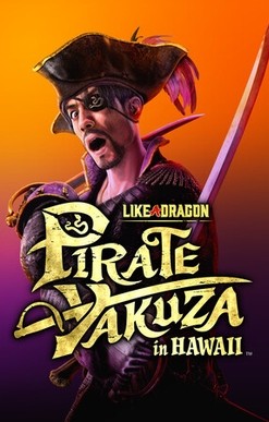Like a Dragon: Pirate Yakuza in HawaiI