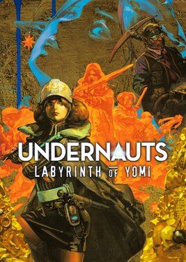 Undernauts: Labyrinth of Yomi