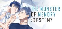 The Monster of Memory: Destiny