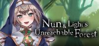 Nun & Light's Unreachable Forest
