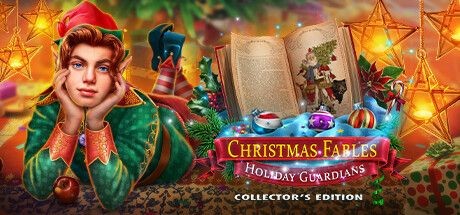 Christmas Fables: Holiday Guardians (Collector's Edition)