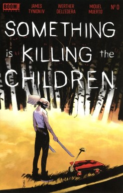 Something Is Killing the Children (2019) #0