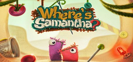 Where's Samantha?